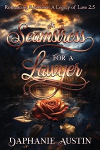 A Seamstress for A Lawyer