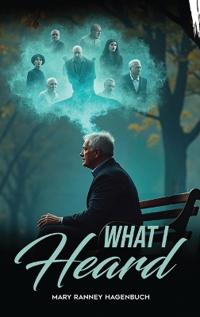 Bokomslag för "What I Heard"