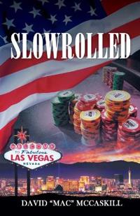 Slowrolled