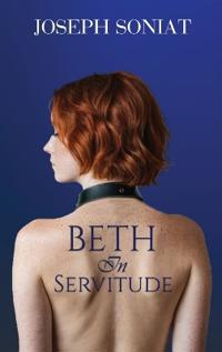 Bokomslag för "Beth in Servitude"