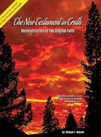 Bokomslag för "The New Testament in Truth"