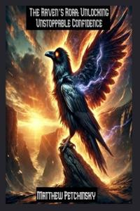 The Raven's Roar