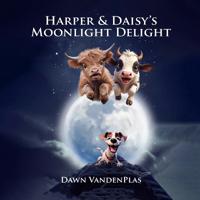 Bokomslag för "Harper & Daisy's Moonlight Delight"