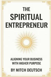 The Spiritual Entrepreneur