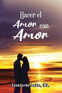 Bokomslag för "Hacer el Amor con Amor"