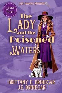 The Lady and the Poisoned Waters
