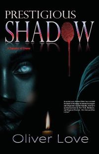 Bokomslag för "Prestigious Shadow"