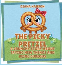 Bokomslag för "The Picky Pretzel"