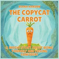 Bokomslag för "The Copycat Carrot"