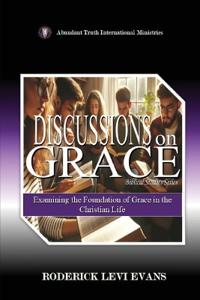 Discussions on Grace