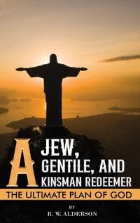 Bokomslag för "A Jew, a Gentile, and a Kinsman Redeemer"