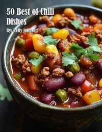 50 Best of Chili Dishes