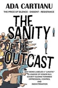 The Sanity Of The Outcast