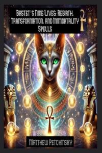 Bastet's Nine Lives