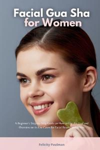 Facial Gua Sha for Women