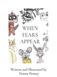 When Fears Appear