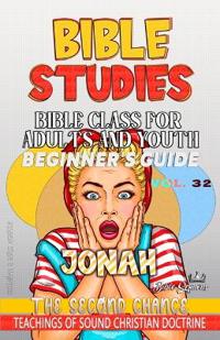 Bible Class for Adults and Youth, Beginner's Guide - Jonah
