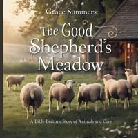 Bokomslag för "The Good Shepherd's Meadow"