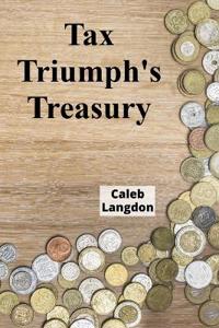 Tax Triumph's Treasury