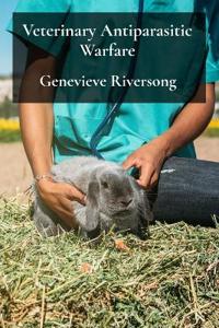 Veterinary Antiparasitic Warfare
