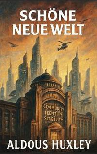 Bokomslag för "Schöne neue Welt"