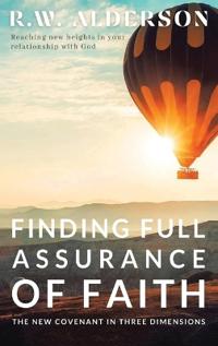 Bokomslag för "Finding Full Assurance of Faith"