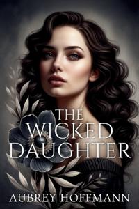 The Wicked Daughter