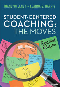 Student-Centered Coaching: The Moves