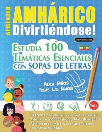 Aprender Amhárico Divirtiéndose! - Para Niños