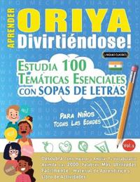 Aprender Oriya Divirtiéndose! - Para Niños