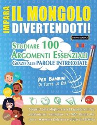 Impara Il Mongolo Divertendoti! - Per Bambini