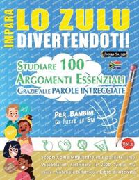 Impara Lo Zulu Divertendoti! - Per Bambini