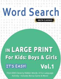 Word Search in Large Print for Kids