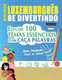 Aprender Luxemburguês Se Divertindo! - Para Crianças