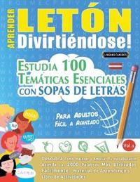 Aprender Letón Divirtiéndose! - Para Adultos