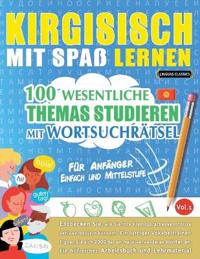 Kirgisisch Mit Spaß Lernen - Für Anfänger