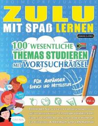 Zulu Mit Spaß Lernen - Für Anfänger