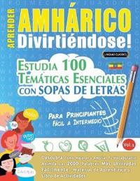 Aprender Amhárico Divirtiéndose! - Para Principiantes