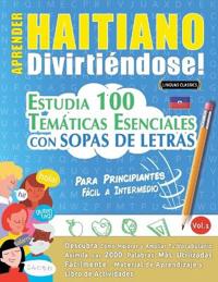 Aprender Haitiano Divirtiéndose! - Para Principiantes