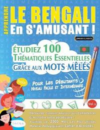 Apprendre Le Bengali En s'Amusant - Pour Les Débutants