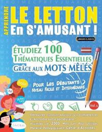 Apprendre Le Letton En s'Amusant - Pour Les Débutants