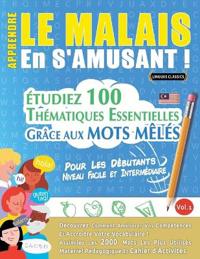 Apprendre Le Malais En s'Amusant - Pour Les Débutants
