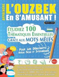 Apprendre l'Ouzbek En s'Amusant - Pour Les Débutants