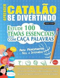 Aprender Catalão Se Divertindo! - Para Principiantes