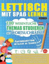 Lettisch Mit Spaß Lernen - Fortgeschrittene