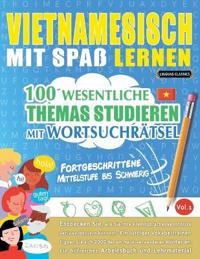 Vietnamesisch Mit Spaß Lernen - Fortgeschrittene