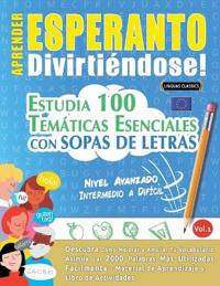 Aprender Esperanto Divirtiéndose! - Nivel Avanzado