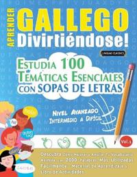 Aprender Gallego Divirtiéndose! - Nivel Avanzado