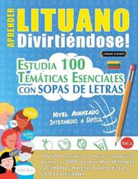 Aprender Lituano Divirtiéndose! - Nivel Avanzado