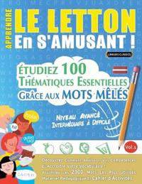 Apprendre Le Letton En s'Amusant - Niveau Avancé